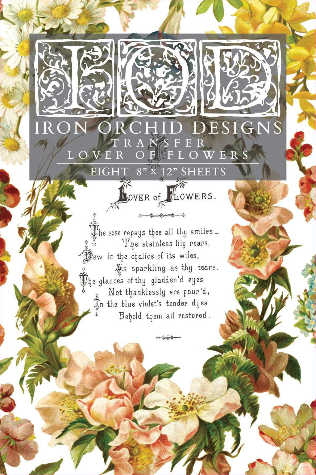 IOD Lover Of Flowers Transfer - Blue Moon Vintage Mercantile