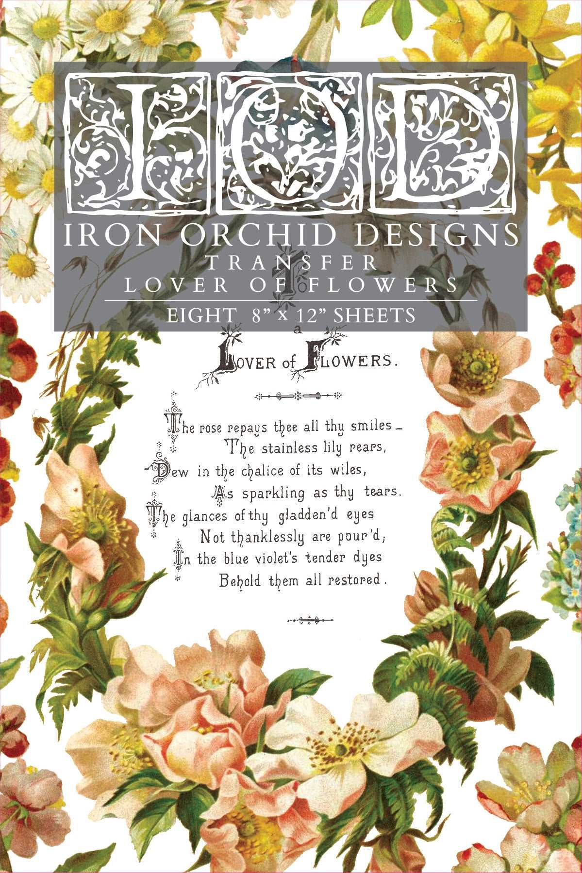IOD Lover Of Flowers Transfer - Blue Moon Vintage Mercantile
